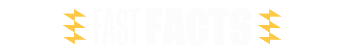 Fast Facts