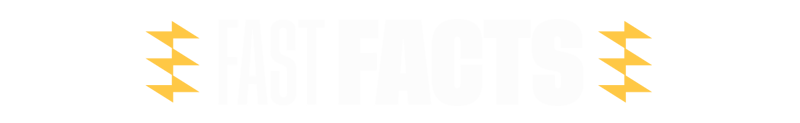 Fast Facts